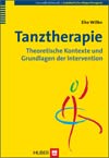 Tanztherapie: theoretische Kontexte und Grundlagen der Intervetion